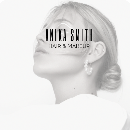 Anika Smith | MAKE UP ARTIST & HAIR STYLIST